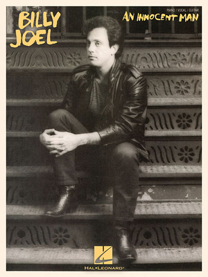 Image for Billy Joel - an Innocent Man - Piano, Vocal and Guitar Chords Billy Joel - an Innocent Man - Piano, Vocal and Guitar Chords