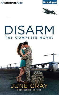 Disarm: The Complete Novel