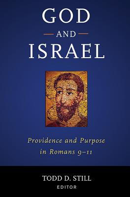 God and Israel: Providence and Purpose in Romans 911