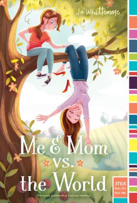 Me & Mom vs. the World (mix)
