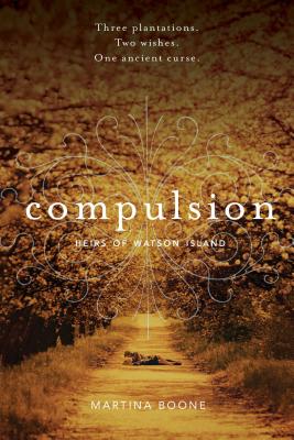 COMPULSION: HEIRS OF WATSON ISLAND