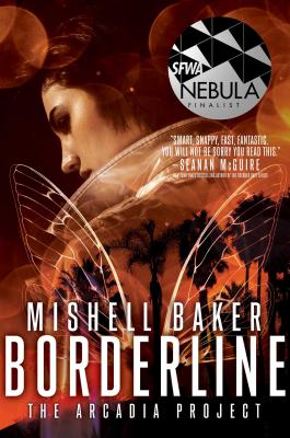 Image for Borderline (1) (The Arcadia Project) Borderline (1) (The Arcadia Project)