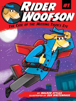 1 Case of the Missing Tiger's Eye (Rider Woofson)