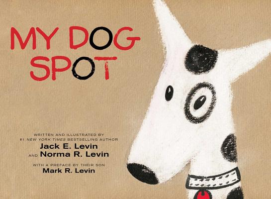 Image for My Dog Spot My Dog Spot