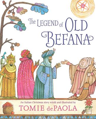 Image for The Legend of Old Befana : an Italian Christmas Story