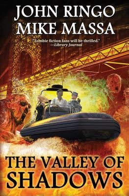 The Valley of Shadows (6) (Black Tide Rising)