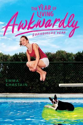 The Year of Living Awkwardly: Sophomore Year (Chloe Snow)
