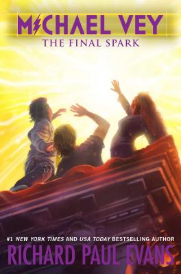 Image for The Final Spark: Michael Very, Book 7