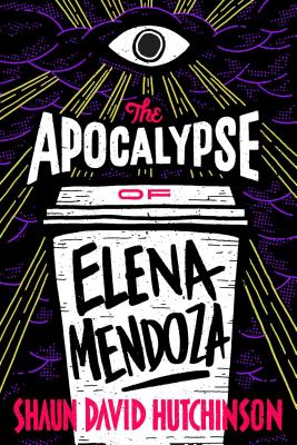 Image for The Apocalypse of Elena Mendoza