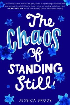Image for The Chaos of Standing Still The Chaos of Standing Still
