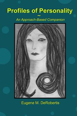 Profiles of Personality: An Approach-Based Companion