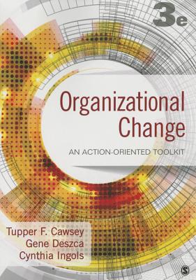 Organizational Change: An Action-Oriented Toolkit