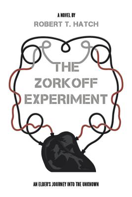 The Zorkoff Experiment: An Elder's Journey Into the Unknown Image for The Zorkoff Experiment: An Elder's Journey Into the Unknown