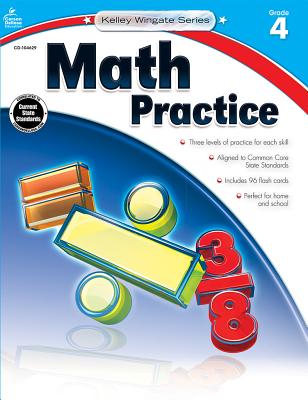 Image for Math Practice, Grade 4 (Kelley Wingate) Math Practice, Grade 4 (Kelley Wingate)