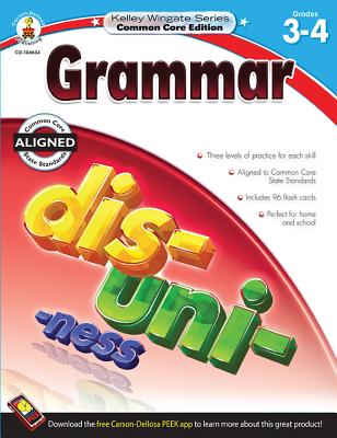 Carson-Dellosa Kelley Wingate Series Common Core Edition Grammar Workbook, Grades 3 - 4 (Ages 8 - 10)