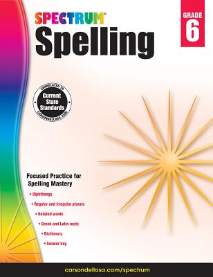 Spectrum 6th Grade Spelling Workbook, Grammar and Handwriting Practice With Root Words, Diphthongs, Prefixes, Suffixes, 6th Grade Workbook With English Dictionary, Classroom or Homeschool Curriculum