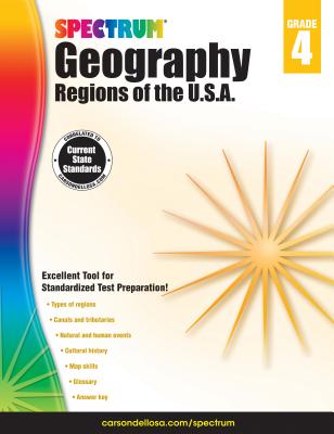 Spectrum Geography, Grade 4: Regions of the U.S.A. Volume 94
