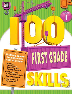 Image for 100 First Grade Skills (100 Skills) 100 First Grade Skills (100 Skills)