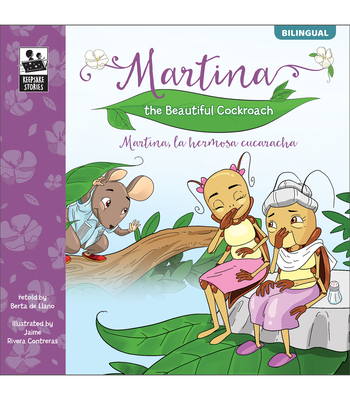 Carson Dellosa Martina the Beautiful Cockroach Martina la hermosa cucaracha (Keepsake Stories, Bilingual) Storybook (Volume 17) (English and Spanish Edition)