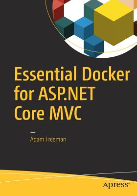 ESSENTIAL DOCKER FOR ASP.NET CORE MVC