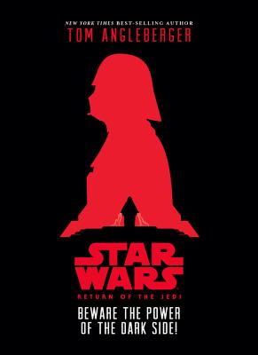 Star Wars: Return of the Jedi Beware the Power of the Dark Side