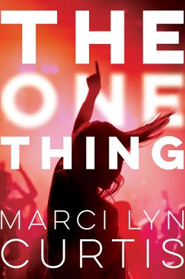 One Thing, The Curtis, Marci Lyn
