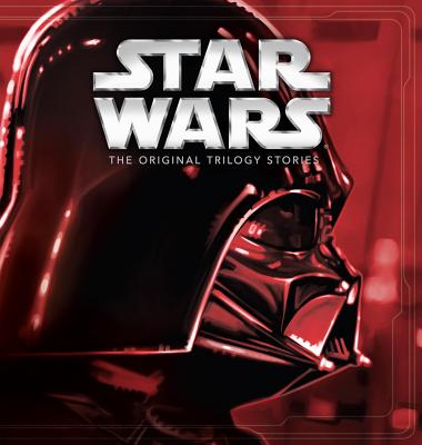 Image for Star Wars the Original Trilogy Stories