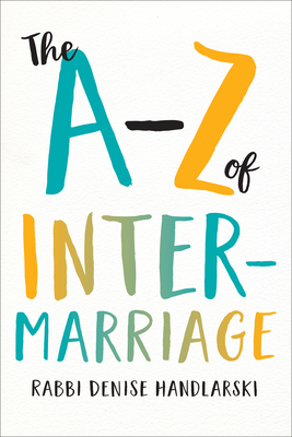 Handlarski: The A-Z of Intermarriage