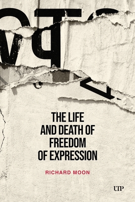 The Life and Death of Freedom of Expression