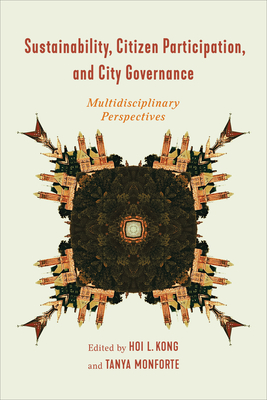 Sustainability, Citizen Participation, and City Governance: Multidisciplinary Perspectives