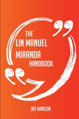 The Lin Miranda Handbook