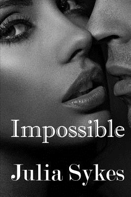Impossible: The Original Trilogy