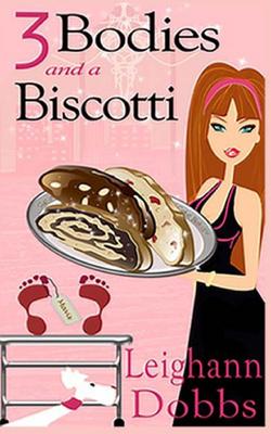 3 Bodies And A Biscotti (Lexy Baker Cozy Mystery Series)