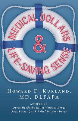 Medical Dollar$ and Life-Saving Sense Image for Medical Dollar$ and Life-Saving Sense