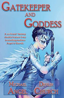 Gatekeeper and Goddess (Signed)