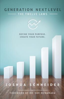 Generation NEXTLEVEL: Define your purpose. Create your future.