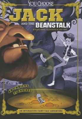 Jack and the Beanstalk: An Interactive Fairy Tale Adventure (You Choose: Fractured Fairy Tales)