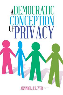 Image for A Democratic Conception of Privacy