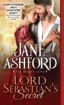 Lord Sebastian's Secret (The Duke's Sons)
