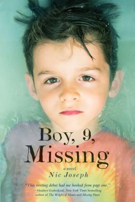 Boy, 9, Missing: A Novel