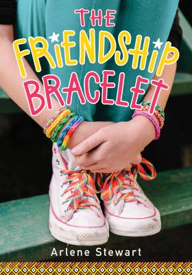 The Friendship Bracelet (The Friendship Bracelet, 1)