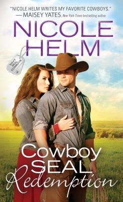 Cowboy SEAL Redemption (Navy SEAL Cowboys)