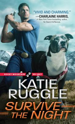 Survive the Night (Rocky Mountain K9 Unit)
