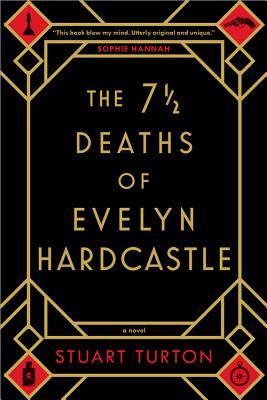 7 1/2 Deaths of Evelyn Hardcastle