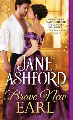 Brave New Earl (The Way to a Lords Heart)