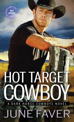 Hot Target Cowboy (Dark Horse Cowboys)