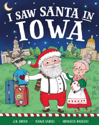 I Saw Santa in Iowa: A Christmas Adventure Picture Book for Kids