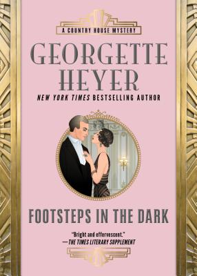 Footsteps in the Dark (A Country House Mystery)