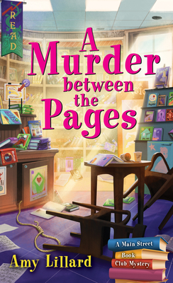 A Murder Between the Pages: A Book Shop Cozy Mystery (Main Street Book Club Mysteries, 2)