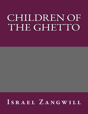 Children of the Ghetto